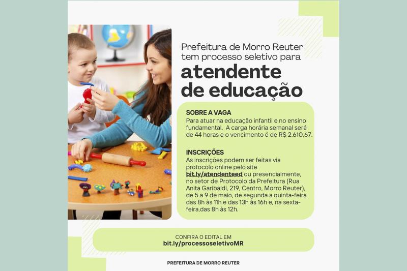 Morro Reuter abre processo seletivo para atendente da educação